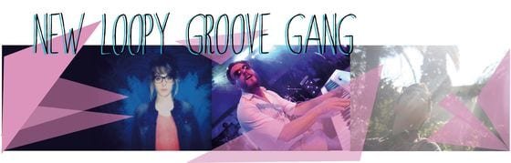 new-loopy-groove-gang-560