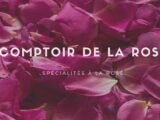 le comptoir de la rose à grasse