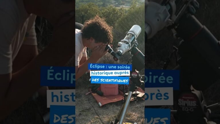 Eclipse : une soirée historique auprès des scientifiques